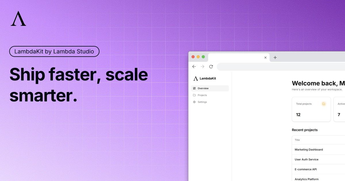 LambdaKit - Ship faster, scale smarter